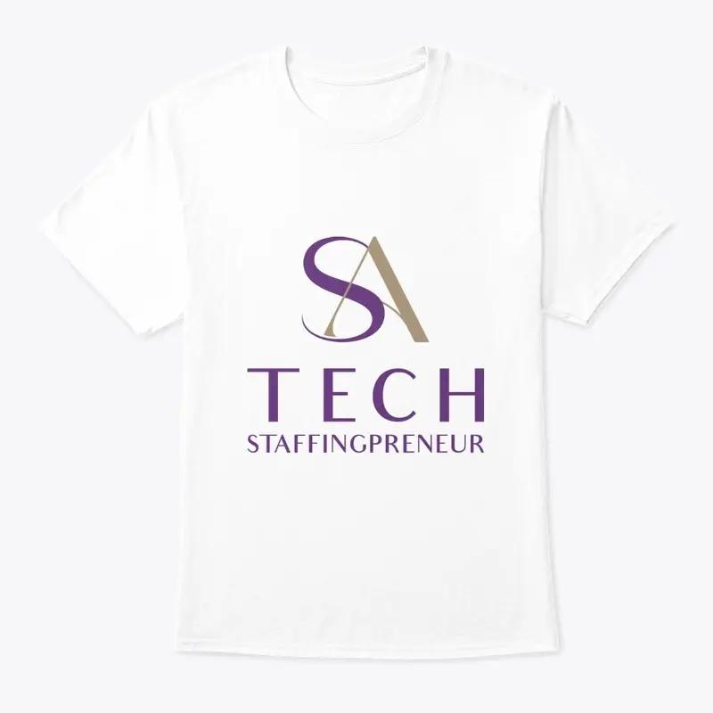 Tech Staffingpreneurs T-Shirt