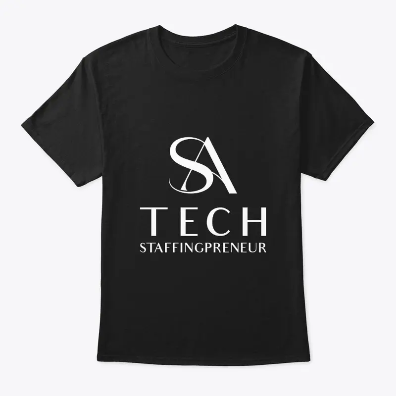 Tech Staffingpreneurs T-Shirt